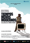 tiempos menos modernos